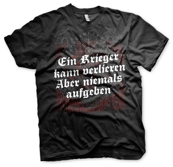 Ein Krieger kann verlieren- Tshirt Odin Wotan Viking Wikinger Walhalla Asgard