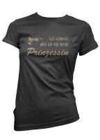 Ich schmeiss alles hin - Ladyshirt Prinzessin Funshirt