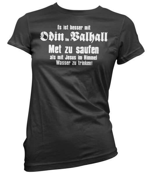 Mit Odin in Valhall Met saufen - Ladyshirt Asgard Einherjer Wotan Thor Mjölnir