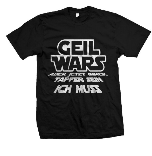 Geil Wars Junggesellenabschied Shirt Motiv 1 JGA Hochzeit Heirat Abschiedstour