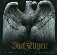 Blutzeugen -Völkisch orthodox-