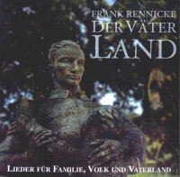 Frank Rennicke -Der Väter Land- CD