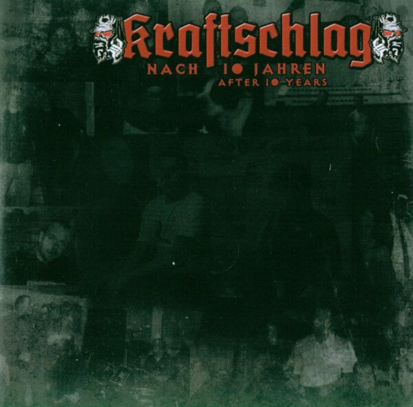 Kraftschlag -Nach 10 Jahren- Neuauflage