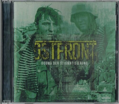 Ostfront -Dogma der Stigmatisierung-