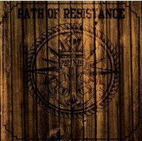 Path of Resistance -MMXIII-