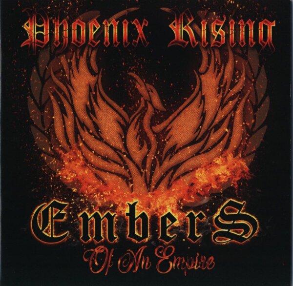 Embers Of An Empire -Phoenix Rising-