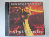 Endupdead - ..And The Hell Followed Them- CD