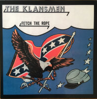 The Klansmen -Fetch the Rope-