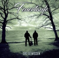 Feuertaufe -Das Gewissen-