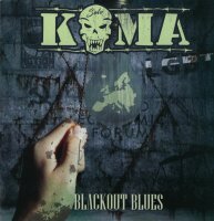 Koma -Blackout Blues-