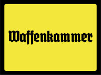 Blechschild - Waffenkammer