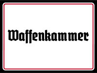 Blechschild - Waffenkammer