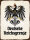 Blechschild - Adler D. Reichsgrenze