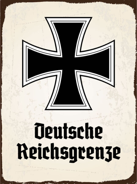 Blechschild - EK D. Reichsgrenze