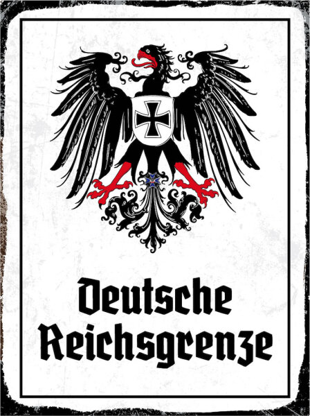 Blechschild - Adler D. Reichsgrenze