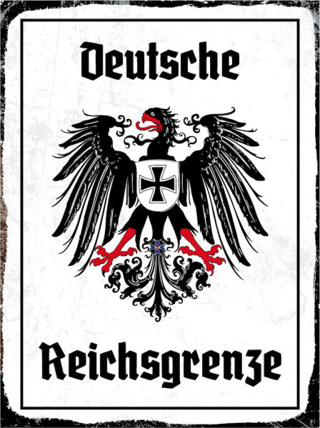 Blechschild - Adler Reichtsgrenze