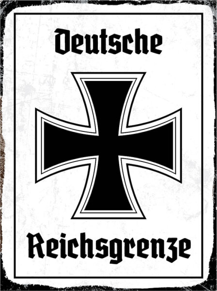 Blechschild - EK Reichtsgrenze