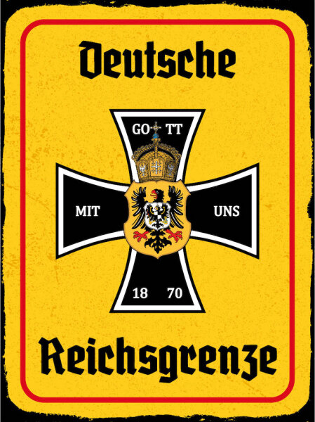 Blechschild - EK Reichtsgrenze