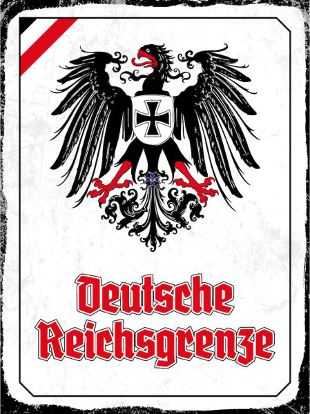 Blechschild - Adler D. Reichsgrenze