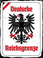 Blechschild - Adler Reichtsgrenze