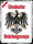 Blechschild - Adler Reichtsgrenze