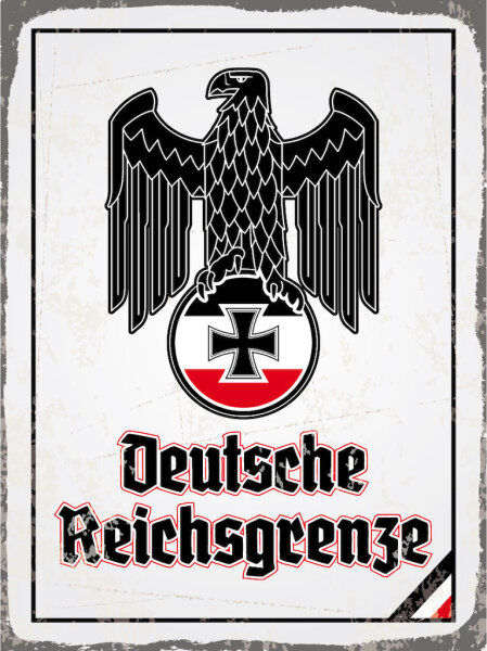 Blechschild - Adler D. Reichsgrenze