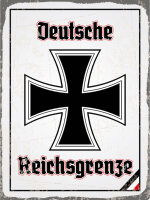 Blechschild - EK Reichtsgrenze