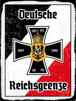 Blechschild - EK Reichtsgrenze