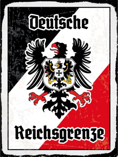 Blechschild - Adler Reichtsgrenze