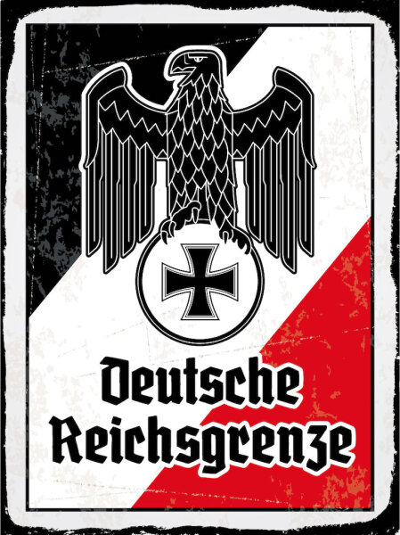 Blechschild - Adler D. Reichsgrenze