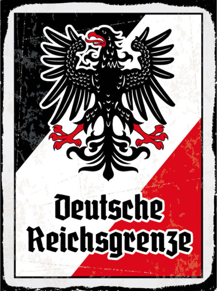 Blechschild - Adler D. Reichsgrenze