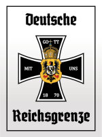 Blechschild - EK Reichtsgrenze