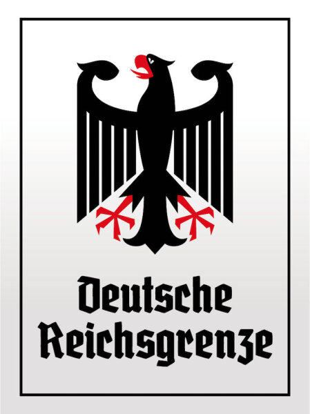 Blechschild - Adler D. Reichsgrenze