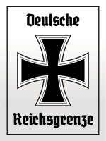 Blechschild - EK Reichtsgrenze