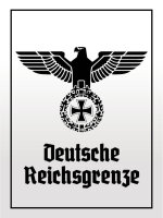 Blechschild - Adler D. Reichsgrenze