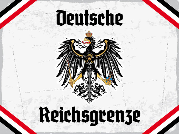 Blechschild - Adler D. Reichsgrenze