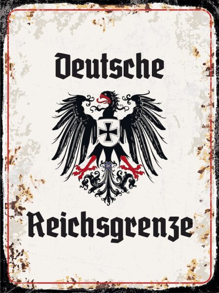 Blechschild - Adler D. Reichsgrenze