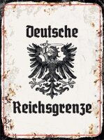 Blechschild - Adler D. Reichsgrenze