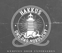 Hakkus und das Nordlicht -Kämpfen oder untergehen-