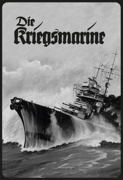 Blechschild - Die Kriegsmarine - historisch