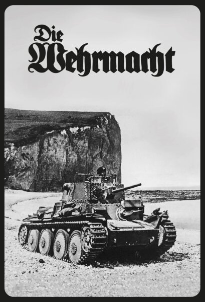 Blechschild - Die Wehrmacht - historisch