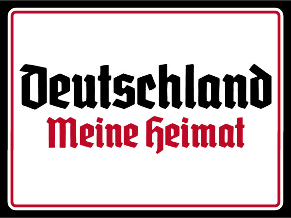 Blechschild - Deutschland meine Heimat