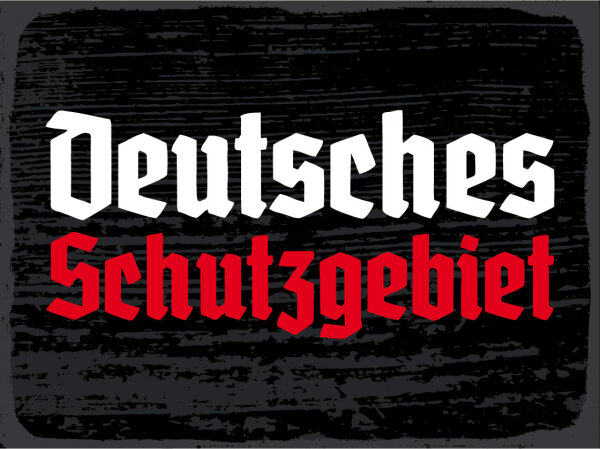 Blechschild - D. Schutzgebiet