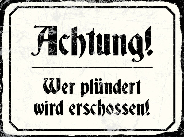 Blechschild - Achtung