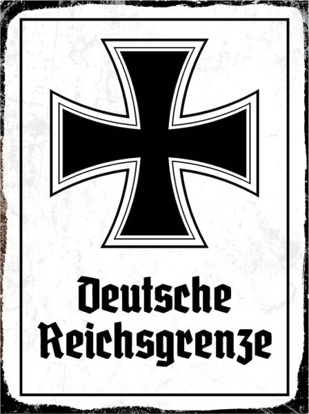 Blechschild - EK D. Reichsgrenze