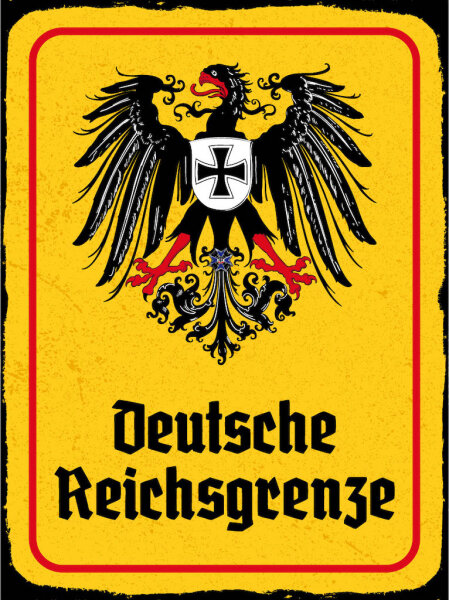 Blechschild - Adler D. Reichsgrenze