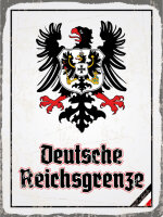 Blechschild - Adler D. Reichsgrenze