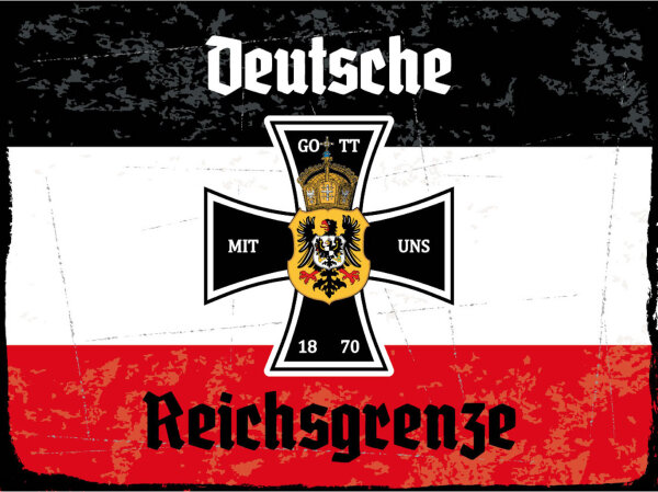 Blechschild - EK D. Reichsgrenze