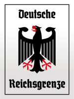 Blechschild - Adler Reichtsgrenze