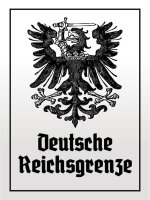 Blechschild - Adler D. Reichsgrenze